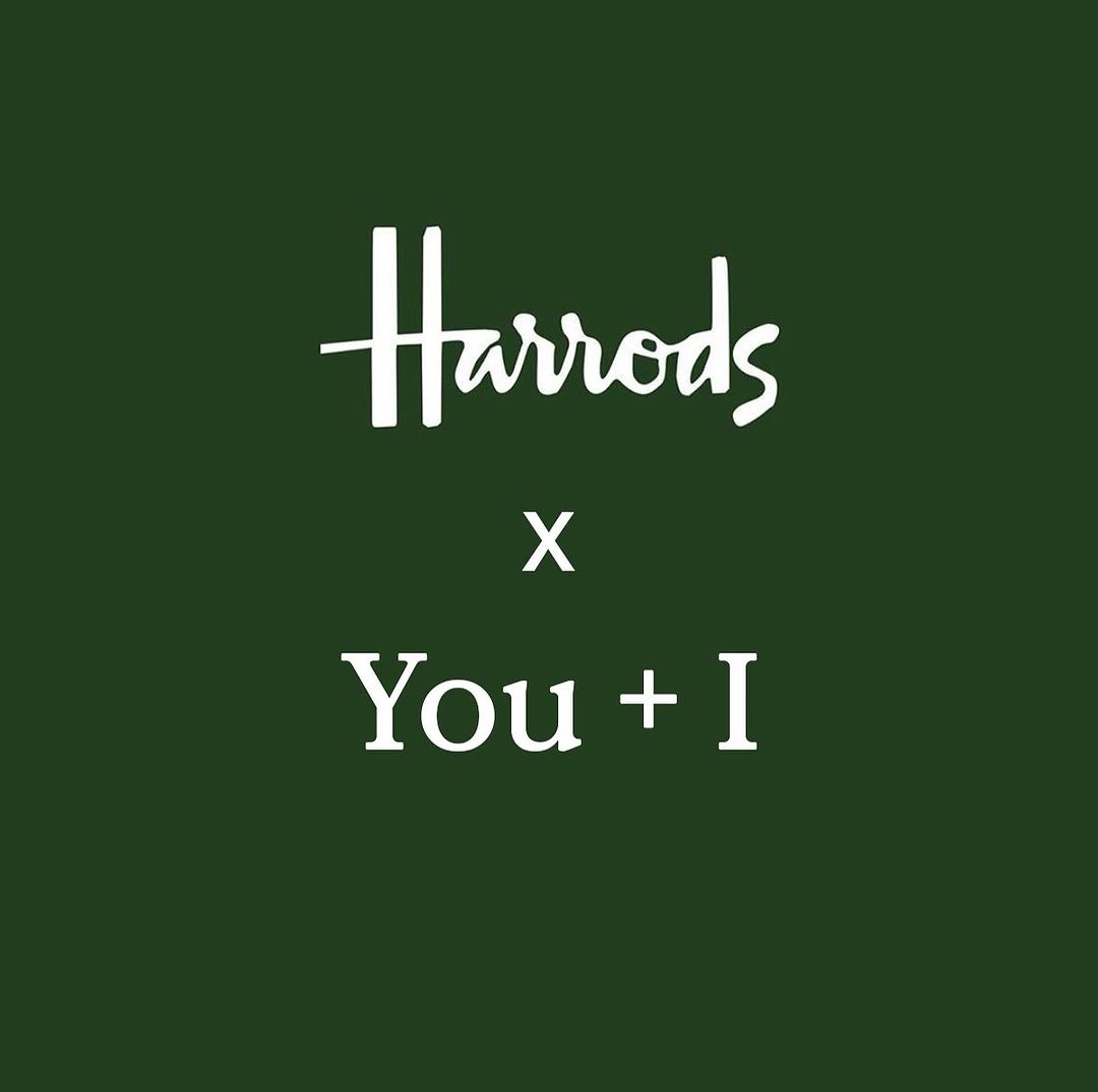 Harrods - You + I